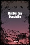 Edgar Allan Poe - Hinab in den Malström.