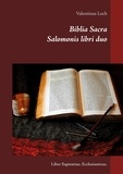 Valentinus Loch et C. M. Herzog - Biblia Sacra - Liber Sapientiae. Ecclesiasticus..