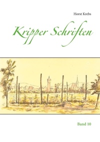 Horst Krebs - Kripper Schriften - Band 10.