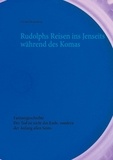 Christel Oostendorp - Rudolphs Reisen ins Jenseits während des Komas - Fantasygeschichte.