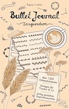 Regina Liebler - Bullet Journal Inspiration - Vorlagenbuch mit Dividers, Banners, Trackers, To-Do-Listen, Doodles und weitere moderne Schmuckelemente für Planer, Tage- und Scrapbook.