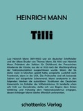 Heinrich Mann - Tilli.