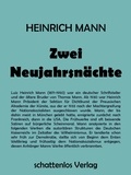 Heinrich Mann - Zwei Neujahrsnächte.
