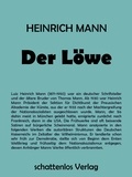Heinrich Mann - Der Löwe.