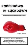 Marko Lindner - Knockdown im Lockdown - Wohin, wenn das Hamsterrad plötzlich klemmt?.