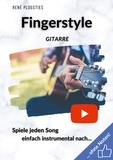 René Plogsties - Fingerstyle Gitarre - Spiele jeden Song einfach instrumental nach.