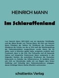 Heinrich Mann - Im Schlaraffenland.
