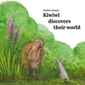 Norbert Gramer - Kiwiwi discovers their world.