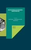 Robert Sturm - Rückstreuelektronenmikroskopie - Methode - Anwendungen - Beispiele.