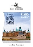 Joseph Martin Kraus et Stephen Begley - Klaviersonate in E-Dur, VB 196 - Piano Solo.