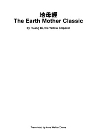 Di Huang et Arne Walter Ziems - The Earth Mother Classic.