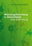 Eike Henning Michl - Wüstungsforschung in Deutschland - Eine Einführung.