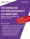 Stefan Einbock et Arber Avdyli - Technische Zuverlässigkeit mit MINITAB® - Bauteile robust auslegen und effizient erproben.