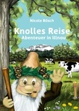 Nicole Bösch - Knolles Reise - Abenteuer in Illnau.