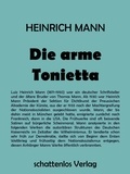 Heinrich Mann - Die arme Tonietta.
