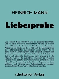 Heinrich Mann - Liebesprobe.
