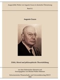 Augusto Guzzo et Michael Walter Hebeisen - Ethik, Moral und philosophische Theoriebildung - (Abhandlungen).