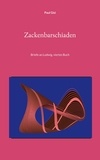 Paul Gisi - Zackenbarschiaden - Briefe an Ludwig, viertes Buch.