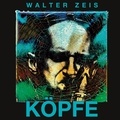 Walter Zeis - Köpfe.