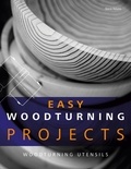 Steve Adams - Easy Woodturning Projects - Woodturning utensils.