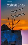 Paul Katsitis - Engel der Finsternis - Mykonos Crime 28.