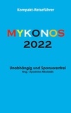 Apostolos Nikolaidis - Mykonos 2022 - Reiseführer, deutsche Ausgabe.