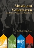 Eva-Maria Oeltjenbruns - Musik auf Volksfesten - Geschichte, Formen und Funktionen.