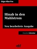 Edgar Allan Poe et ofd edition - Hinab in den Mahlstrom - Neu bearbeitete Ausgabe (Klassiker der ofd edition).
