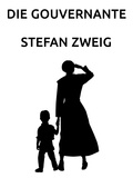 Stefan Zweig - Die Gouvernante.