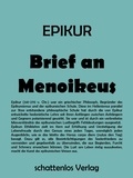 Epikur von Samos - Brief an Menoikeus.