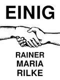 Rainer Maria Rilke - Einig.