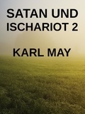Karl May - Satan und Ischariot 2.