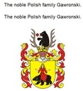 Werner Zurek - The noble Polish family Gawronski. Die adlige polnische Familie Gawronski..