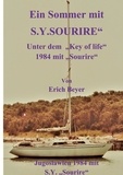 Erich Beyer - Ein Sommer mit Sourire - Unter dem Key of life mit Sourire 1984.