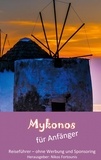 Nikos Fortounis - Mykonos für Anfänger - Reiseführer, deutsche Ausgabe.