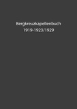 Herwig Bachler - Bergkreuzkapellenbuch - 1919-1923/19.