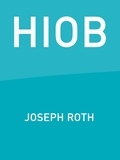 Joseph Roth - Hiob.