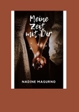 Nadine Magurno - Meine Zeit mit Dir.