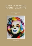 Marilyn Monroe - Marilyn Monroe: Poems - Gedichte - Ein Bildband. A picture book..