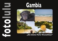 Sr. fotolulu - Gambia - Die kleine Perle Westafrikas.