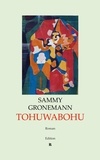 Sammy Gronemann et Ralf Rausch - Tohuwabohu.