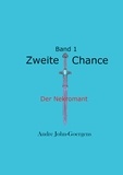 Andre John-Goergens - Zweite Chance - Der Nekromant.