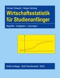 Helga Hartwig et Günter Deweß - Wirtschaftsstatistik für Studienanfänger - Begriffe - Aufgaben - Lösungen ; 3. Auflage.