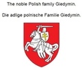 Werner Zurek - The noble Polish family Giedymin. Die adlige polnische Familie Giedymin..