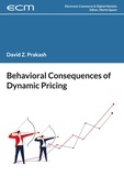 David Prakash et Martin Spann - Behavioral Consequences of Dynamic Pricing.