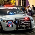 Cristina Berna et Eric Thomsen - American Police Cars 2.