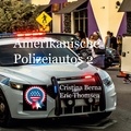 Cristina Berna et Eric Thomsen - Amerikanische Polizeiautos 2.