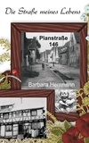 Barbara Herrmann - Die Straße meines Lebens - Planstraße 146.