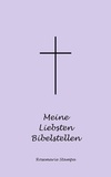 Rosemarie Stampa - Meine Liebsten Bibelstellen.