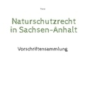 Thorsten Franz - Naturschutzrecht in Sachsen-Anhalt - Vorschriftensammlung.